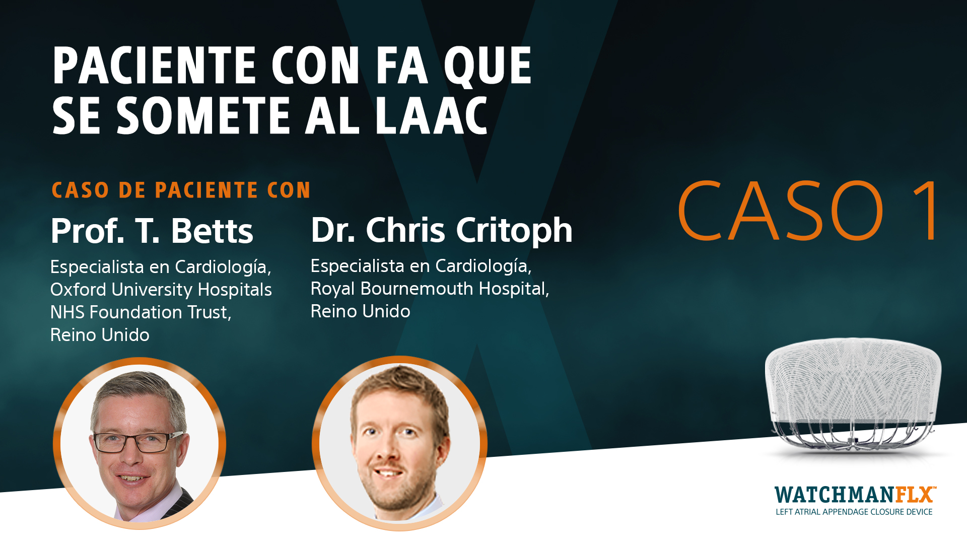 Caso 1: Paciente con FA que se somete al LAAC 